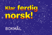 Klar, ferdig, norsk